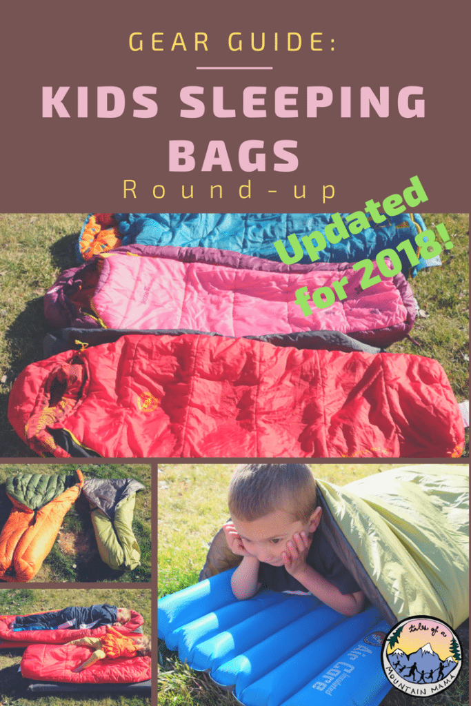 Kids Sleeping Bag Round Up Tales Of A Mountain Mama