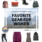 Favorite Gear to Straddle the Seasons for Women
