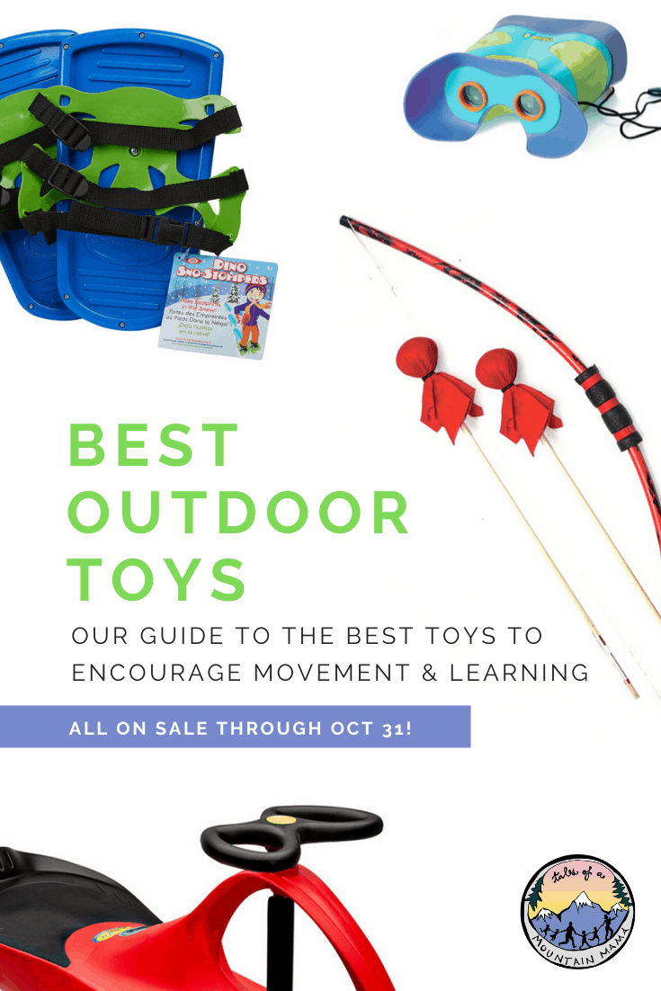 25 Best Toys For Encouraging Outdoor Play Tales of a Mountain Mama