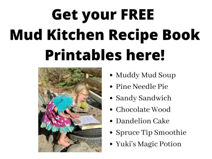 Mud Kitchen Recipes and Ideas Tales of a Mountain Mama