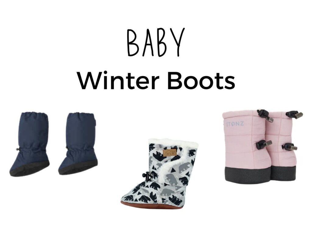 Winter Boots for Toddlers and Babies Tales of a Mountain Mama