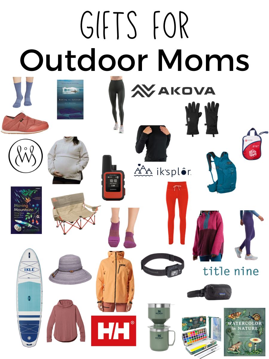 25 Gift Ideas for Outdoor Moms 2025